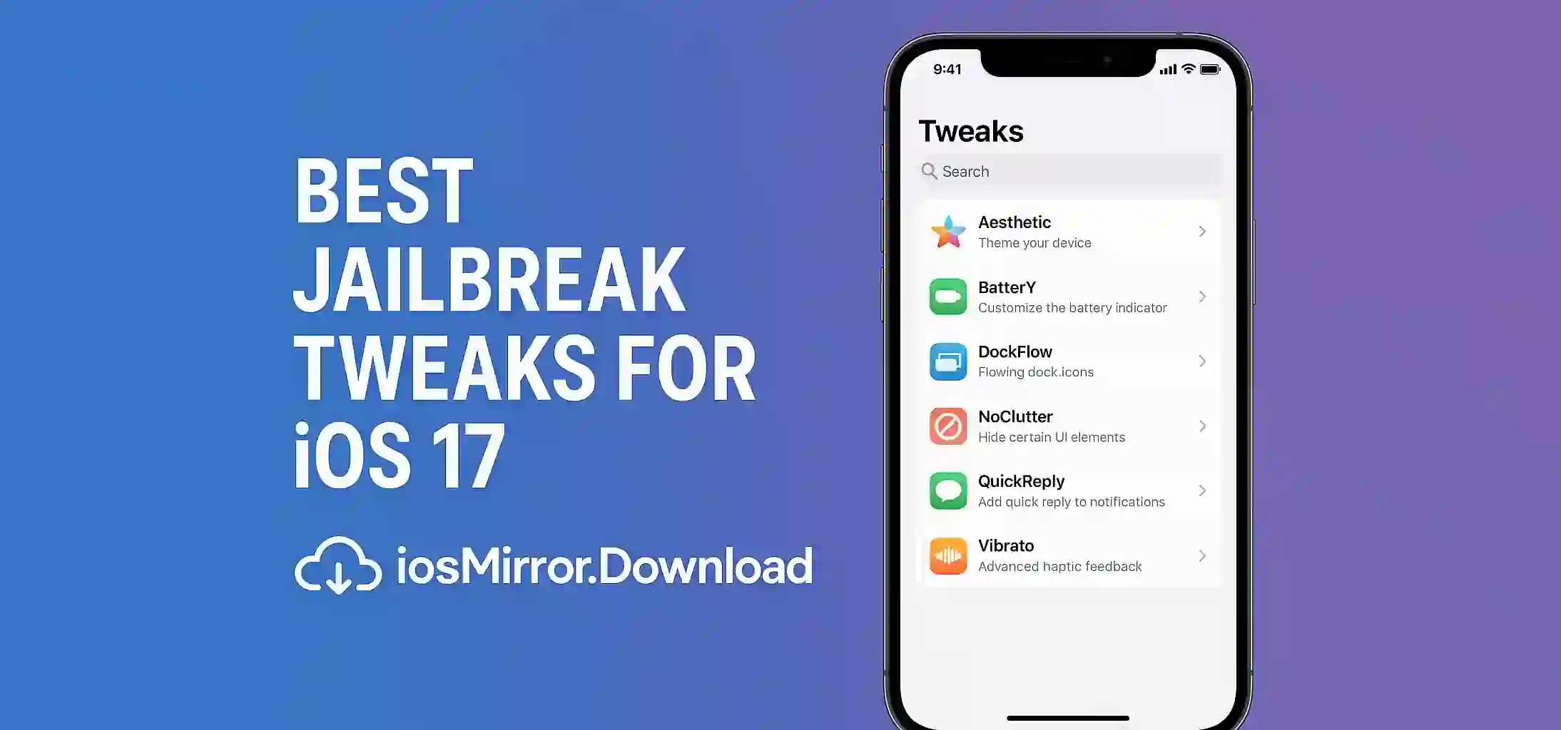 Best Jailbreak Tweaks for iOS 17
