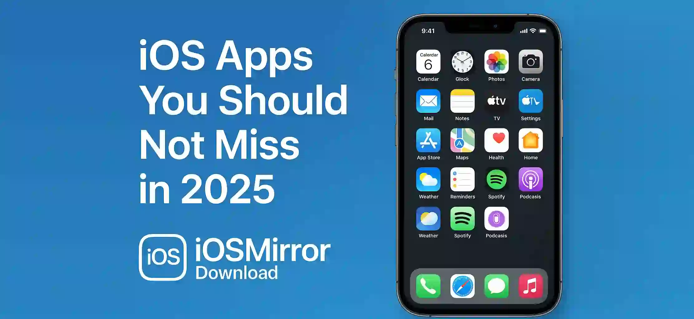 iOS Apps You Should Not Miss in 2025