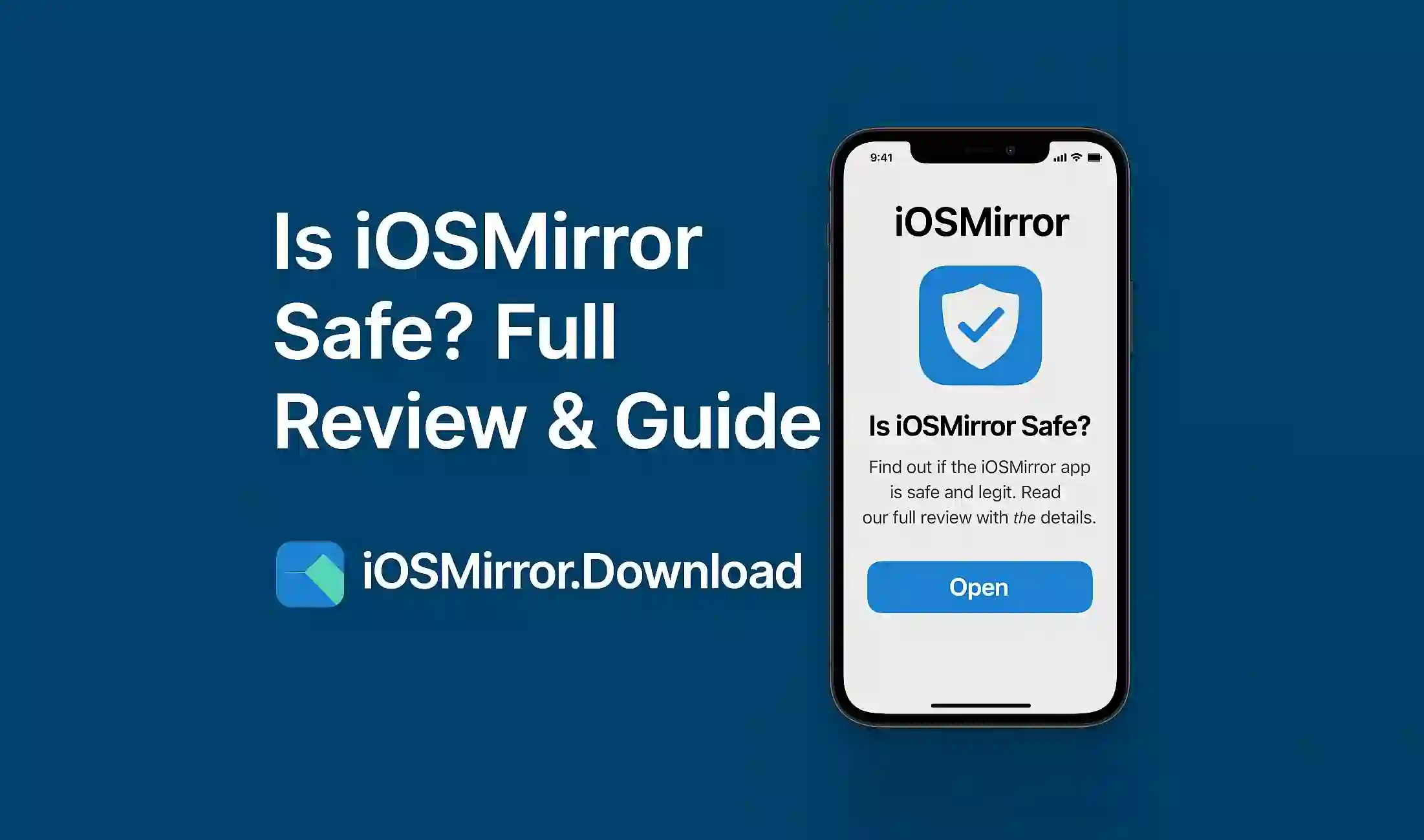 Is iOSMirror Safe? Full Review & Guide