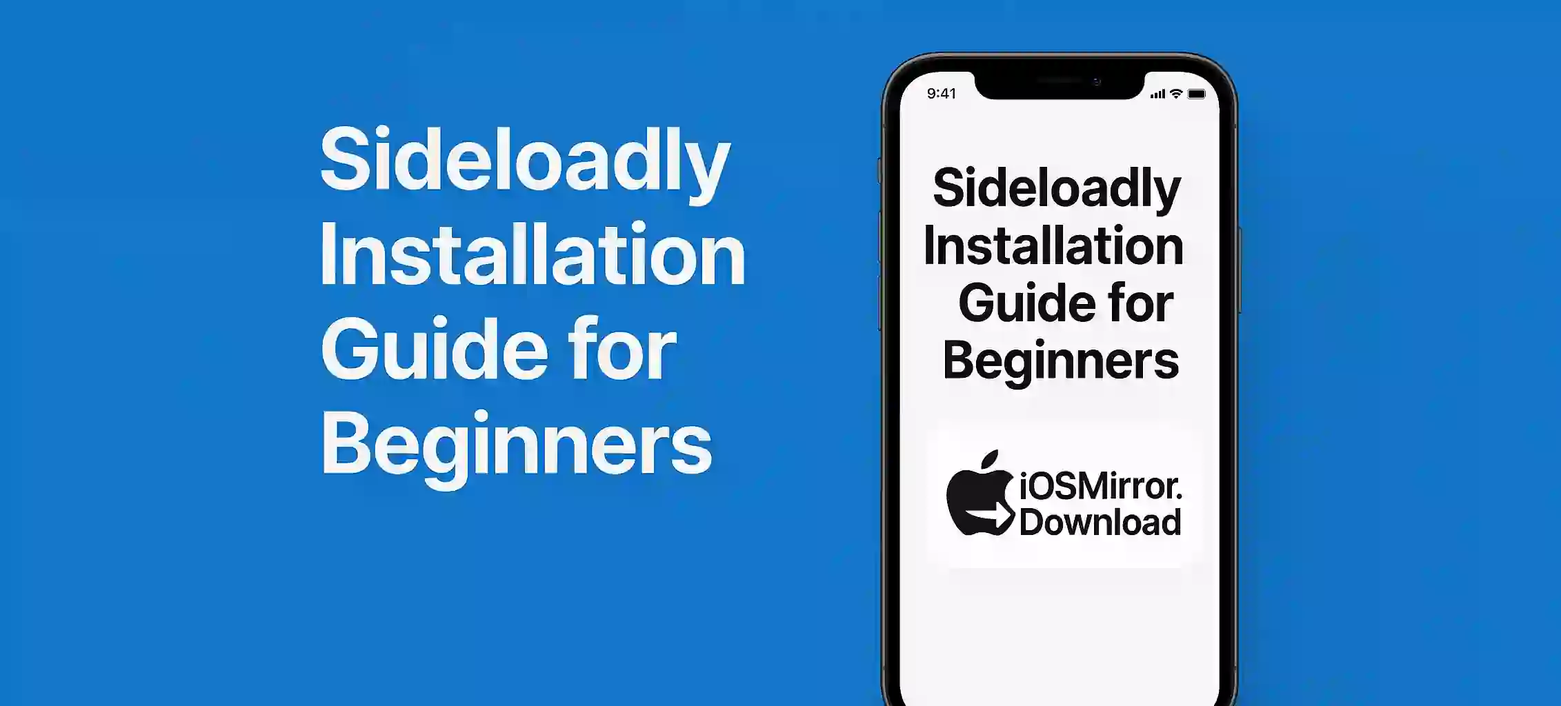Sideloadly Installation Guide for Beginners